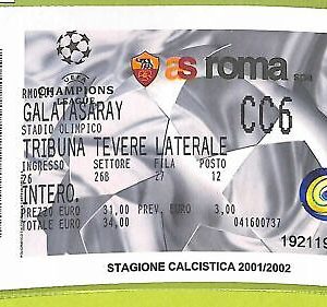 C1413 - Old FOOTBALL MATCH TICKET -2001-2002 ROME VS GALATASARAY