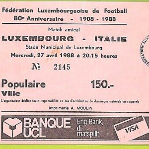 C1738- Vecchio BIGLIETTO PARTITA CALCIO 1988 LUXEMBOURG VS ITALIE