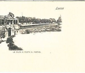73561 - CARTOLINA d'Epoca - LUCCA  citta' -  PORTA SAN PIETRO 1902