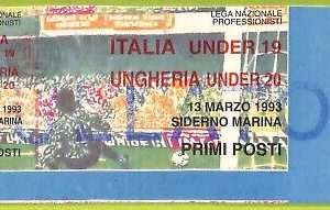 C1767- Vecchio BIGLIETTO PARTITA CALCIO 1993 ITALIA VS UNGHERIA