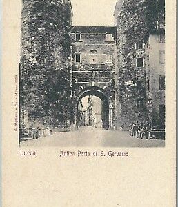 73574 - CARTOLINA d'Epoca - LUCCA  citta' - PORTA SAN GERVASIO 1902