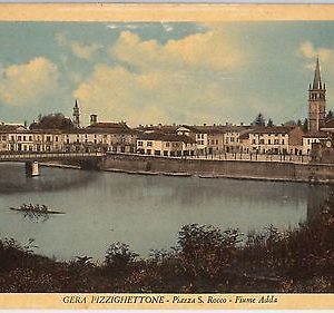 44507  CARTOLINA d'Epoca - CREMONA provincia - Gera Pizzighettone