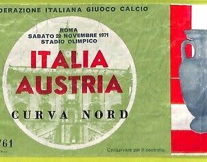 C1824- Vecchio BIGLIETTO PARTITA CALCIO 1971 ITALIA VS AUSTRIA