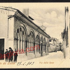 ag6296 - CARTOLINA D'EPOCA - Lucca Città - Via della Rosa  1903