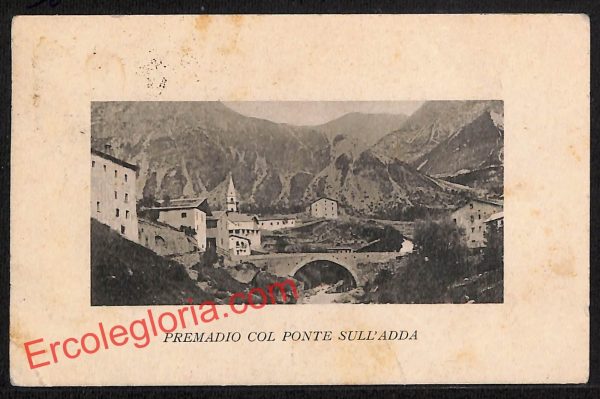 ai6748 - CARTOLINA D' EPOCA - Sondrio Città - Premadio col Ponte sull'Adda