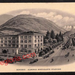 ai6750 - CARTOLINA D' EPOCA - Sondrio Città - Albergo Ristorante Stazione