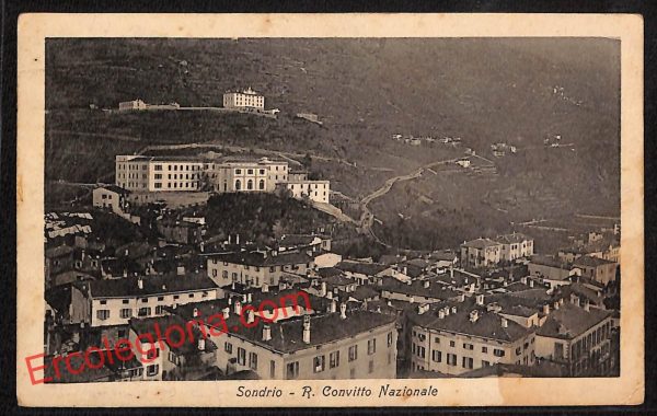 ai6756 - CARTOLINA D' EPOCA - Sondrio Città - R. Convitto Nazionale