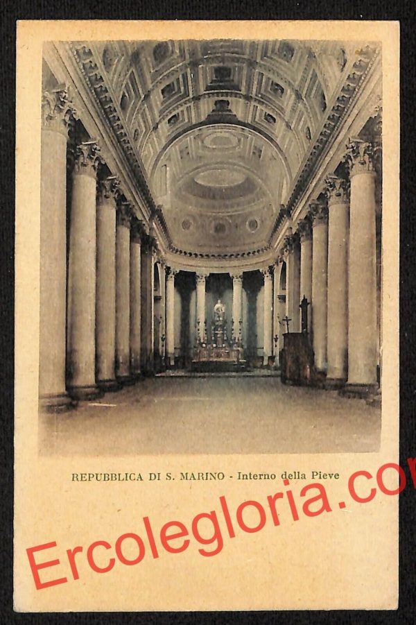 ai4862 - CARTOLINA D'EPOCA - San Marino - Interno della Pieve