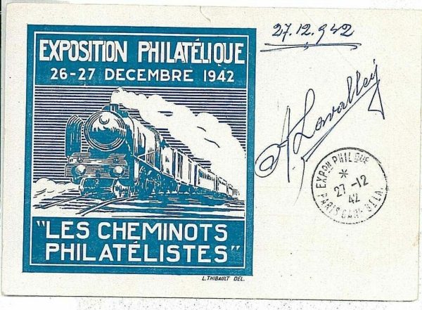 16047 - FRANCE  - POSTAL HISTORY - Philatelic Expo POSTCARD Paris 1942 TRAINS
