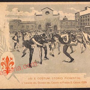 ae7128 - CARTOLINA D'EPOCA - Firenze Città -Giuoco del Calcio in Piazza S. Croce