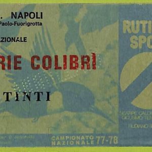 ZA1052  - Vecchio  BIGLIETTO PARTITA  CALCIO -  1977/1978: Napoli