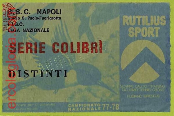 ZA1052  - Vecchio  BIGLIETTO PARTITA  CALCIO -  1977/1978: Napoli