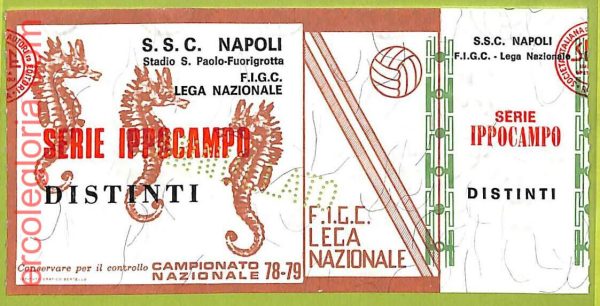 ZA1059 - Vecchio  BIGLIETTO PARTITA  CALCIO -  1978/1979: Napoli