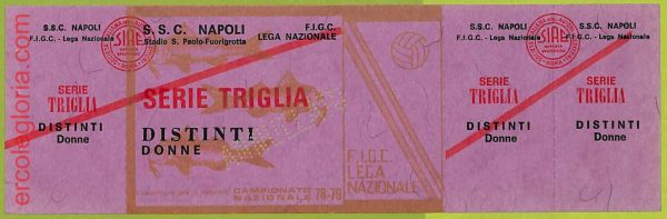 ZA1095 - Vecchio  BIGLIETTO PARTITA  CALCIO -  1978/1979: Napoli