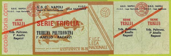 ZA1105  - Vecchio  BIGLIETTO PARTITA  CALCIO -  1978/1979: Napoli
