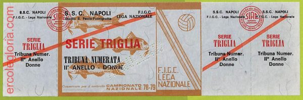ZA1106  - Vecchio  BIGLIETTO PARTITA  CALCIO -  1978/1979: Napoli