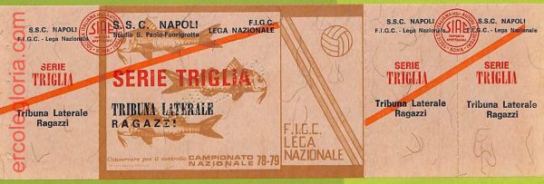ZA1109  - Vecchio  BIGLIETTO PARTITA  CALCIO -  1978/1979: Napoli