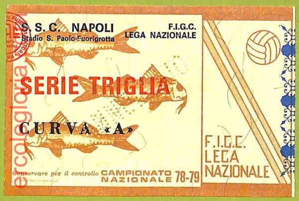 ZA1112 - Vecchio  BIGLIETTO PARTITA  CALCIO -  1978/1979: Napoli