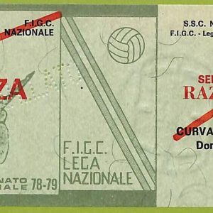 ZA1118 - Vecchio  BIGLIETTO PARTITA  CALCIO -  1978/1979: Napoli