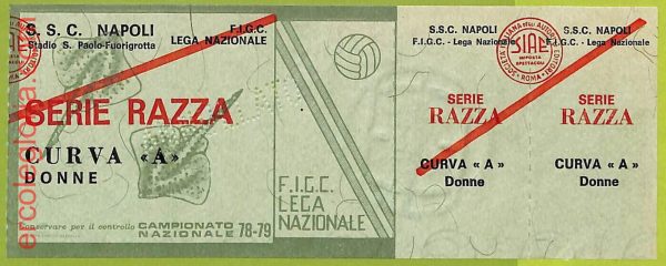 ZA1118 - Vecchio  BIGLIETTO PARTITA  CALCIO -  1978/1979: Napoli