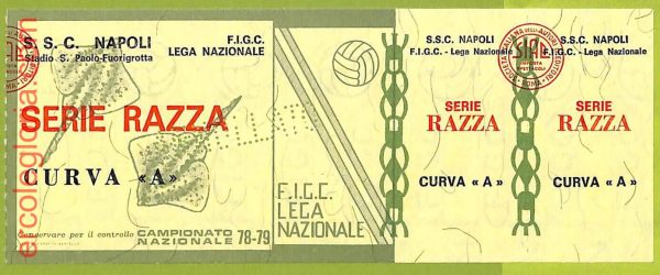 ZA1119 - Vecchio  BIGLIETTO PARTITA  CALCIO -  1978/1979: Napoli