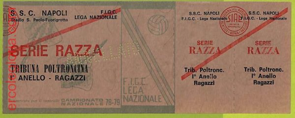 ZA1121 - Vecchio  BIGLIETTO PARTITA  CALCIO -  1978/1979: Napoli