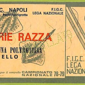 ZA1125 - Vecchio  BIGLIETTO PARTITA  CALCIO -  1978/1979: Napoli