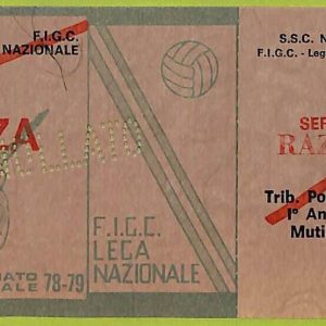 ZA1129 - Vecchio  BIGLIETTO PARTITA  CALCIO -  1978/1979: Napoli