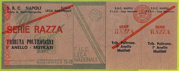 ZA1129 - Vecchio  BIGLIETTO PARTITA  CALCIO -  1978/1979: Napoli