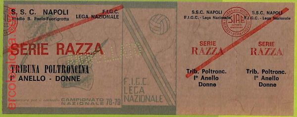 ZA1130 - Vecchio  BIGLIETTO PARTITA  CALCIO -  1978/1979: Napoli