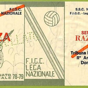 ZA1132 - Vecchio  BIGLIETTO PARTITA  CALCIO -  1978/1979: Napoli