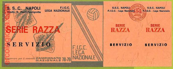 ZA1134 - Vecchio  BIGLIETTO PARTITA  CALCIO -  1978/1979: Napoli