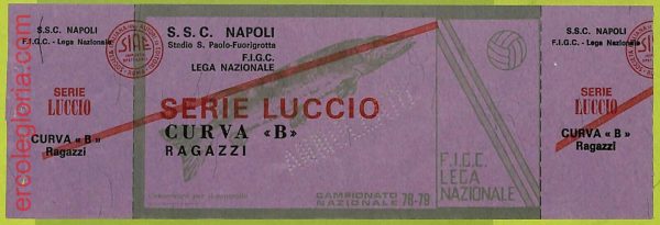 ZA1138 - Vecchio  BIGLIETTO PARTITA  CALCIO -  1978/1979: Napoli