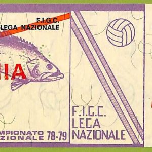 ZA1145 - Vecchio  BIGLIETTO PARTITA  CALCIO -  1978/1979: Napoli