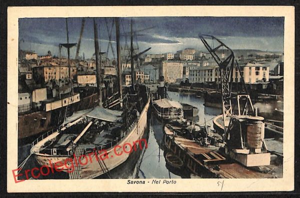 ai4996 - CARTOLINA D'EPOCA - Savona Città - Il Porto