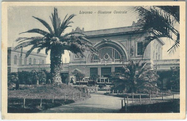 73408  - CARTOLINA d'Epoca: LIVORNO Città - STAZIONE CENTRALE train station