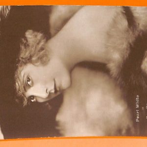 AA8652 -VINTAGE POSTCARD - CINEMA ACTRESS : PEARL WHITE