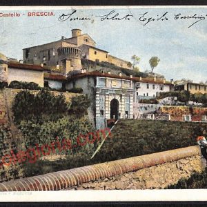 ae4196 - CARTOLINA  D'EPOCA - Brescia Città - Entrata del Castello