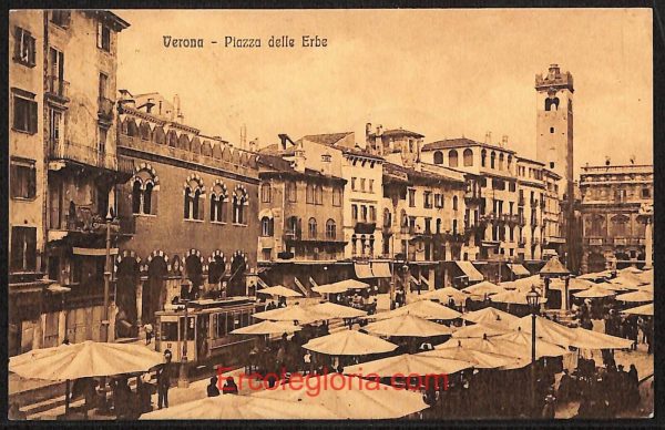 ae2912 - CARTOLINA  D'EPOCA - Verona Città - Piazza delle Erbe  1917