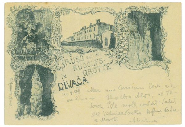 P3013 - DIVAÇA (SLOVENIA) GRÜSS AUSS 1899 (RUDOLFS GROTTE)