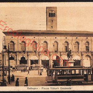 ae2156 - CARTOLINA  D'EPOCA - Bologna Città - Piazza Vittorio Emanuele  1924