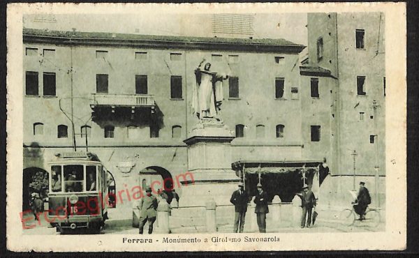 ae6116 - CARTOLINA D'EPOCA - Ferrara Città - Monumento a Girolamo Savonarola