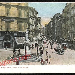 ag9856 - CARTOLINE D'EPOCA - Napoli Citta - Largo della Carità e via Roma