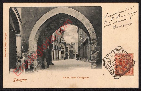 ae2333 - CARTOLINA  D'EPOCA - Bologna Città - Antica Porta Castiglione  1901