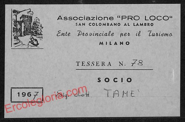 ag9270 - TESSERA D'EPOCA - Milano - Associazione ''Pro Loco''