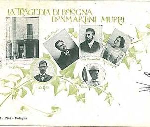 27730    CARTOLINA d'Epoca BOLOGNA  - TRAGEDIA BONMATINI MURRI 1902