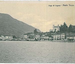 CARTOLINA d'Epoca - VARESE : PONTE TRESA PONTETRESA 1910