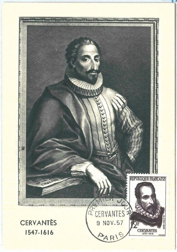 72725 -  FRANCE - Postal History -  MAXIMUM CARD - LITERATURE Cervantes 1957