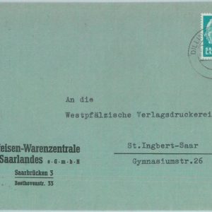 89350 - GERMANY Saar  - POSTAL HISTORY -  COVER  from  DILLIN  1950's