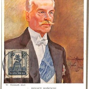 90073 - POLAND - Postal History -  MAXIMUM CARD - IGNACY MOSCICKI Politics